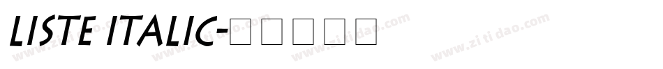 Liste Italic字体转换
